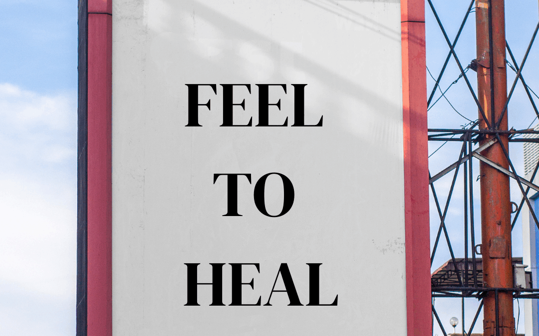 Feel to Heal